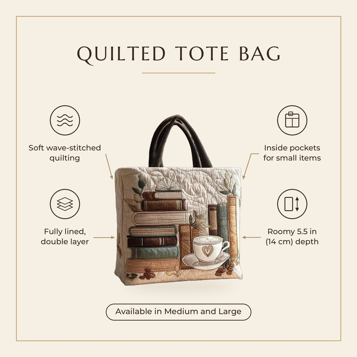Quilted Tote Bag - Coffee and Books features infographic