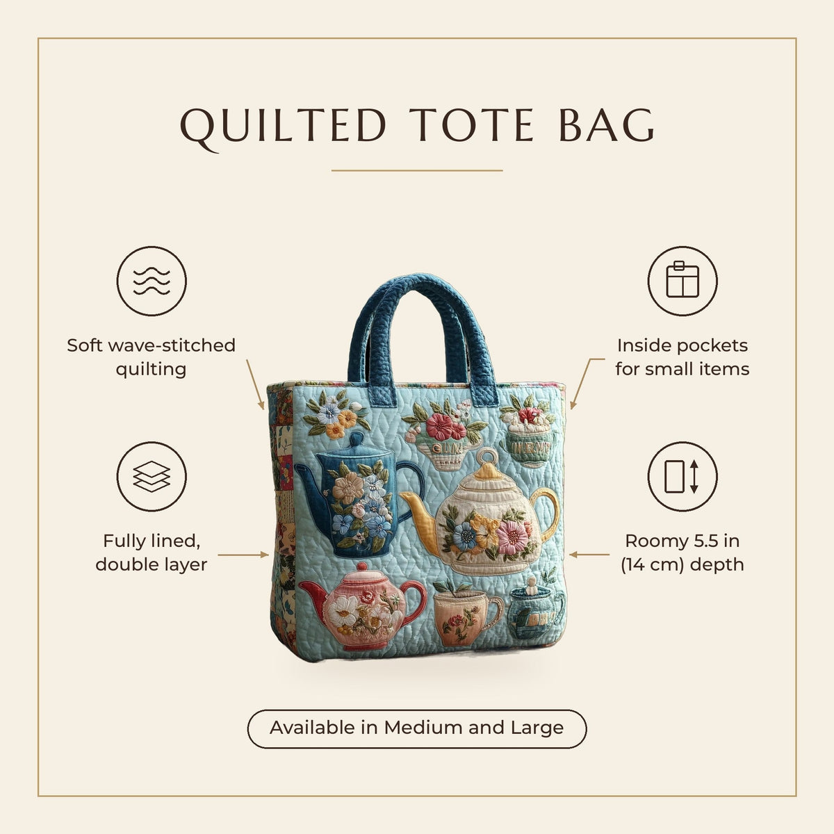 Quilted Tote Bag - Floral Tea Set features infographic